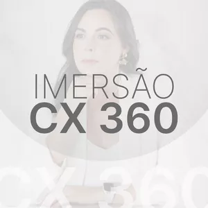 Imagem de capa para o Curso online Imersão CX 360