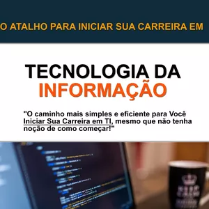 Imagem do curso O Atalho Para Iniciar Sua Carreira em TI