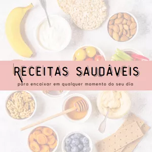 Imagem de capa para o Ebook Receitas Saudáveis Testadas