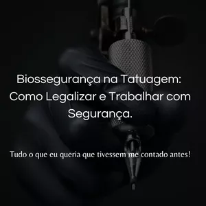 Imagem de capa para o Ebook Biossegurança e Leis: O Guia Completo para Tatuadores