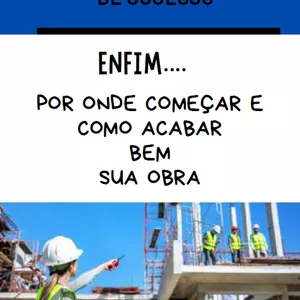 Imagem de capa para o Ebook UM GUIA DE COMO TER UMA OBRA DE SUCESSO