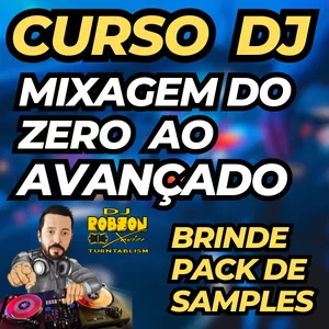 Curso CURSO DE DJ DO ZERO AO AVANÇADO (DJ ROBSON XAVIER JA DISPUTOU VÁRIOS CAMPEONATOS)