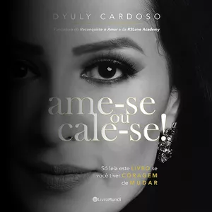 Imagem de capa para o Curso online Livro: Ame-se ou Cale-se
