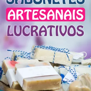Imagem de capa para o Ebook Sua renda extra com Sabonetes Artesanais