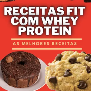 Imagem de capa para o Ebook RECEITAS FIT COM WHEY PROTEIN 