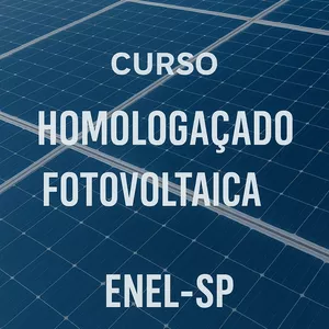Imagem de capa para o Curso online Aprenda a Homologar Projetos solares (microgeração) na Enel SP 