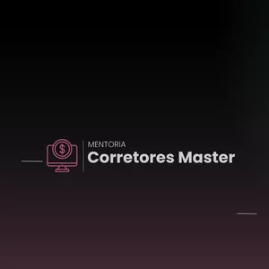 Imagem de capa para o Curso online MENTORIA CORRETORES MASTER 7