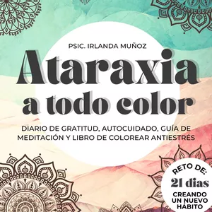 Imagen de portada para Ebook Ataraxia: a todo color.