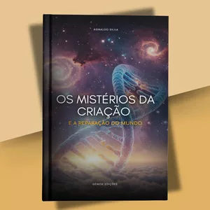 Imagem de capa para o Ebook LIVRO DIGITAL OS MISTÉRIOS DA CRIAÇÃO E A REPARAÇÃO DO MUNDO