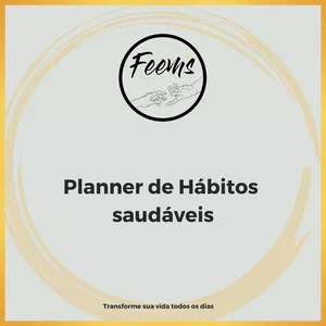 Imagem de capa para o Ebook Planner de Hábitos saudáveis Feem's - Personalizado