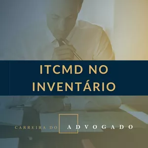 Imagem de capa para o Curso online Curso sobre ITCMD no Inventário