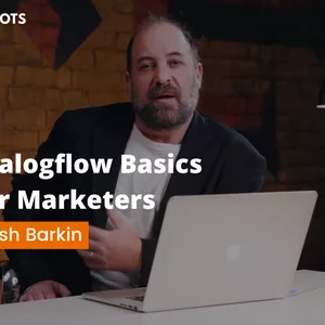 Cover image for Online course Dialogflow Basics for Marketers