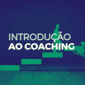 Imagem do curso Introdução ao Coaching