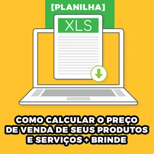 Imagem do curso [PLANILHA] Como Calcular preço de venda de um produto ou serviço