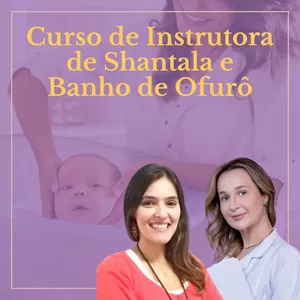 Imagem de capa para o Curso online Curso de Instrutora de Shantala e Banho de Ofurô