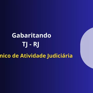 Imagem do curso Gabaritando TJ RJ - Técnico de Atividade Judiciária