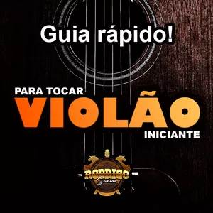 Imagem de capa para o Ebook Guia Rápido Para Tocar Violão - Rodrigo Santos