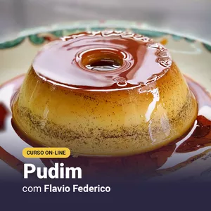 Imagem de capa para o Curso online Pudim com Flavio Federico