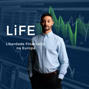 Planilha LiFE - Liberdade Financeira na Europa #3a