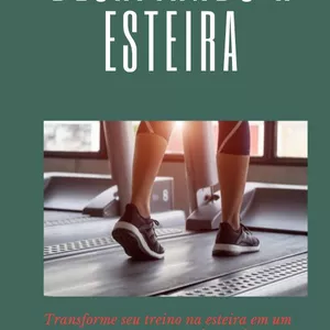 Imagem de capa para o Ebook Desafiando a esteira