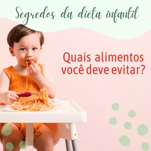 Imagem de capa para o Ebook SEGREDOS DA DIETA INFANTIL