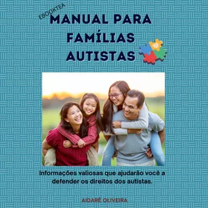 Imagem de capa para o Ebook MANUAL PARA FAMÍLIAS AUTISTAS
