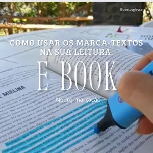 Imagem de capa para o Ebook Neuro-marcação. Como usar usar marca-textos na sua leitura.