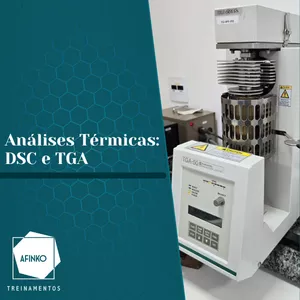 Imagem de capa para o Curso online Análises Térmicas: DSC e TGA