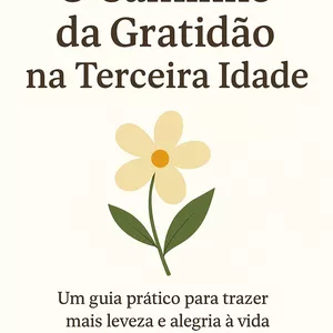 Imagem de capa para o Ebook Gratidão na terceira idade