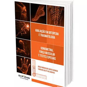 Imagem de capa para o Ebook AVALIAÇÃO EM ORTOPEDIA E TRAUMATOLOGIA:  GONIOMETRIA, FORÇA MUSCULAR E TESTES ESPECIAIS