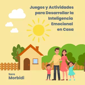 Imagen de portada para Ebook Juegos y Actividades para Desarrollar la Inteligencia Emocional en Casa