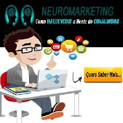 E-BOOK Neuromarketing "Como Influenciar a Mente do Consumidor" (Desconto + Bônus)
