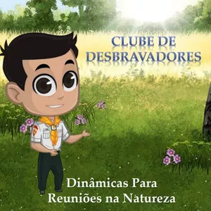 Imagem de capa para o Ebook Clube DBV - Dinâmicas para Reuniões na Natureza 