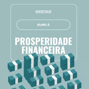 Imagem de capa para o Ebook Rumo à Prosperidade Financeira: Um Guia Completo para o Planejamento ao Longo da Vida