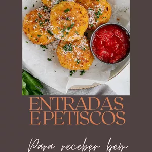Imagem de capa para o Ebook Entradas e petiscos - para receber bem e com praticidade