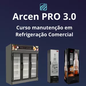 Imagem de capa para o Curso online Arcen PRO 3.0: Curso de Refrigeração Comercial