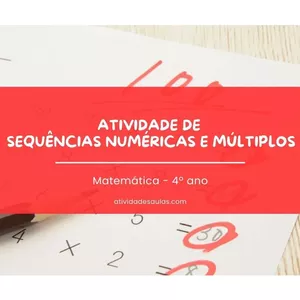 Imagem de capa para o Ebook Atividade de Matemática: Sequências Numéricas e Múltiplos - 4º Ano (pronta para Imprimir)