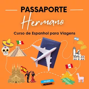 Imagen de portada para Curso online Passaporte Hermano: Curso de espanhol para viagens.