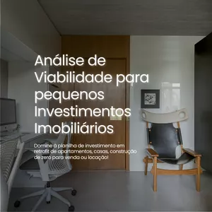 Imagem do curso Análise de Viabilidade para pequenos Investimentos Imobiliários; Domine à Planilha de Investimento em Retrofit de apartamentos, casas, construção do zero para venda ou locação!