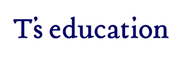 T's education