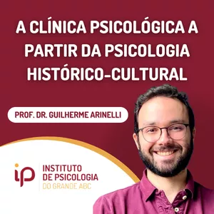 Imagem de capa para o Curso online A Clínica Psicológica a partir da Psicologia Histórico-Cultural