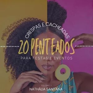 Imagem principal do produto 20 Penteados para Festas -  Cabelos Crespos & Cacheados 