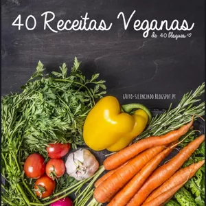 Imagem de capa para o Ebook 40 Incríveis Receitas Vegana 