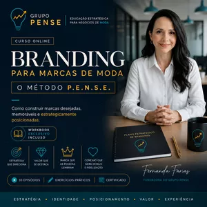 Imagem do curso Branding para Marcas de Moda | O Método P.E.N.S.E.
