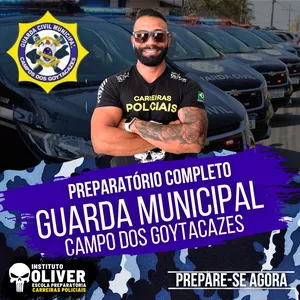 Imagem de capa para o Curso online 👮‍♂️ Preparatório Completo GUARDA MUNICIPAL de Campo dos Goytacazes  👮‍♂️ GCM - Instituto Óliver