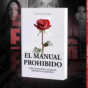 Imagen de portada para Ebook El Manual Prohibido: Cómo Conquistar a Cualquiera en 60 Segundos