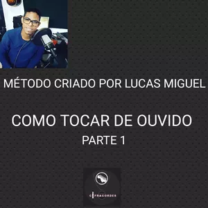 Imagem de capa para o Ebook COMO TIRAR DE OUVIDO PARTE 1