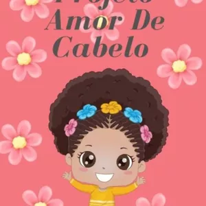 Imagem de capa para o Ebook AMOR DE CABELO (LATA PEDAGOGICA COM PLANOS DE AULAS+ E SEQUENCIA DIDATICA)