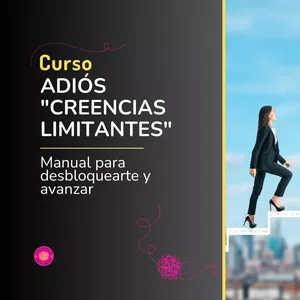 Imagen de portada para Curso online Adiós "creencias limitantes": Manual para desbloquearte y avanzar