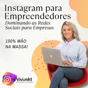Imagem do curso Instagram para Empreendedores - com a professora Viviane Faria